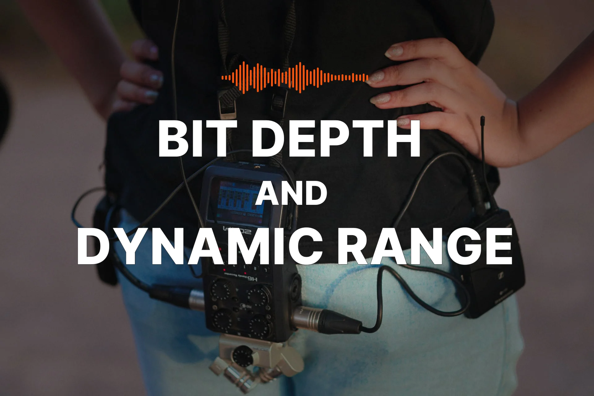 Demystifying Digital Audio: A Clear Guide to Bit Depth and Dynamic Range